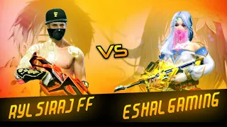 RYL SIRAJ FF vs @eshalgaming6575  | Cs Battle Garena Free Fire