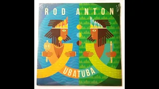 Rod Anton - Ubatuba - Amigo verdadeiro Feat. Xibata