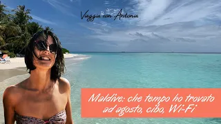 Maldive: che tempo fa in agosto? Cibo e connessione Internet