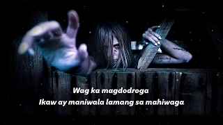 Wag Ka Mag Droga | Loonie (Lyrics)