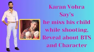 Main Hoon Sath Tere | Karan Vohra Got Emotional on Asking About His Sons | Telly Glam