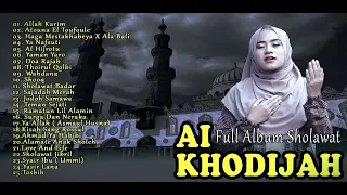 FULL ALBUM SHOLAWAT AI KHODIJAH | SHOLAWAT MERDU TERBARU 2024