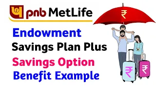 Pnb Metlife endowment savings plan plus detail | pnb metlife insurance endowment saving plan