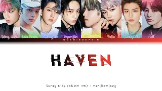 Stray Kids (스트레이 키즈) - Haven - Color Coded Lyrics