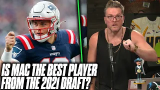 It Seems Like Mac Jones Was The Best Pick In The 2021 NFL Draft | Pat McAfee Reacts