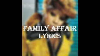 Mary J. Blige - Family Affair (Lyrics/Lyric Video)