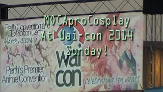 MOCApro at Wai con 2014 (Sunday)