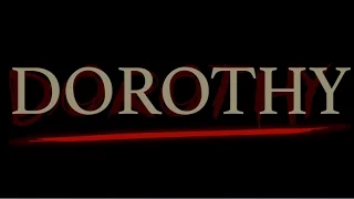 Dorothy Trailer