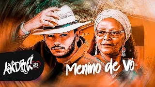 O MENINO DE VÓ VAI DEIXAR VOVÓ, O MENINO DE VÓ - TIKTOK - Piseiro do Barão feat Mãe Nininha de Oya