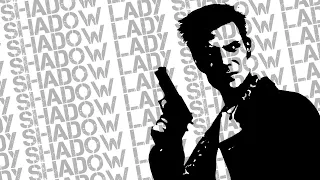 Max Payne | Shadow Lady | Edit