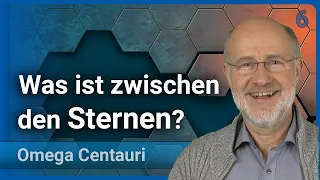 Harald Lesch: Omega Centauri (6) • Was ist zwischen Sternen? Woher kennt man interstellares Medium?