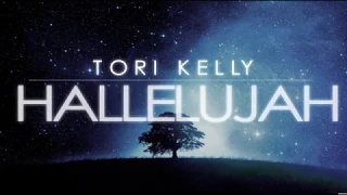 Hallelujah - Tori Kelly (Lyrics)