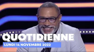 Emission Quotidienne du Lundi 14 novembre 2022 - Questions pour un Champion