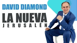 DAVID DIAMOND 2019 LA NUEVA JERUSALEN #daviddiamond #daviddiamond2019