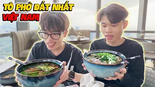 Tôi Đã Ăn Tô Phở Đắt Nhất Việt Nam !!!