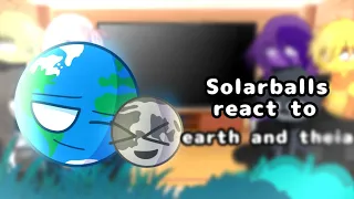 💐Solarballs moon react to........__[Earth and Theia]__ NO PART💐 [🇮🇩/🇺🇸]