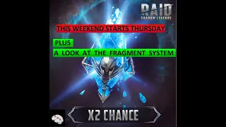X2 ANCIENT SHARD EVENT THIS WEEKEND | PLUS A LOOK AT THE FRAGMENT SYSTEM | RAID SHADOW LEGENDS