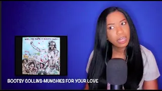 Bootsy Collins - Munchies For Your Love *DayOne Reacts*