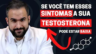 TRÊS GRANDES GRUPOS DE SINTOMAS QUE INDICAM QUE A SUA TESTOSTERONA ESTÁ BAIXA | DR.MATHEUS AMARAL