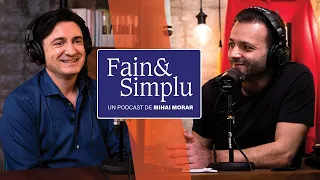 GEORGE BUHNICI: “VREAU SĂ TRĂIESC PESTE 100 DE ANI!” | Fain & Simplu Podcast cu Mihai Morar E009