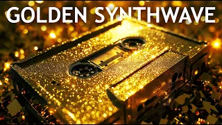 GOLDEN SYNTHWAVE - A Mega Mix Playlist of Electro, Synth & Retro Beats - From the Vault