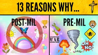 13 Reasons Why I am not Post-Mil | Optimistic Historic Pre-Mil | Ransack & Reform #17