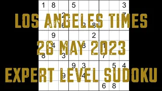 Sudoku solution – Los Angeles Times sudoku 26 May 2023 Expert level