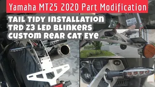 Yamaha MT25 Part Modification #7 : Memasang Tail Tidy, TDR Z3 & Rear Cat Eye