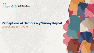 Launch Event - The Perceptions of Democracy Survey