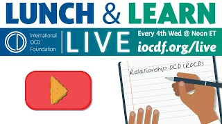 Lunch & Learn: Relationship OCD (ROCD)