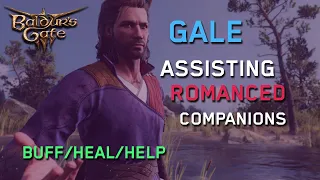 Gale - Assist Romantic Companion Lines | Baldur's Gate 3