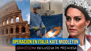 KATE MIDDLETON FUE OPERADA EN ROMA Y NO EN LONDRES - ESCANDALOSA EXCLUSIVA DE REVISTA ITALIANA