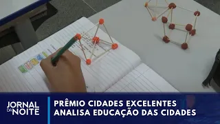 Cidades Excelentes: Educação é indicador I Jornal da Noite