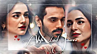 ×Akh Lad Jaave×👀|Murtasim❣️Meerab vm|Tere Bin|Wahaj Ali |Yumna Zaidi|Best Drama|Best Couple
