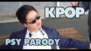 Gangnam Style Parody (eng vers) - PSY