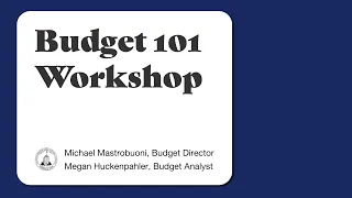 Budget 101 Listening Session - March 28, 2023