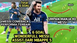 MESSI COMEBACK‼️6 Goal Messi👍Messi Teladan FANS PSG😍 5 Assist Mbappe - LEO 👏Racikan Ujung Pedang PSG