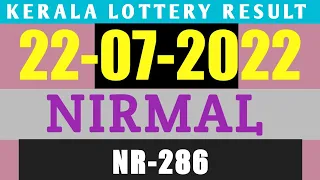 KERALA LOTTERY NR-286 NIRMAL RESULT 22/07/2022