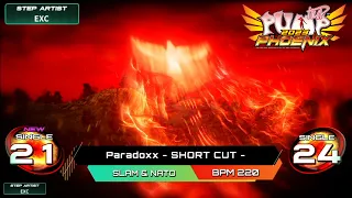 [PUMP IT UP PHOENIX] Paradoxx(패러독스) - SHORT CUT - S21 & S24 (Phoenix Modified ver.)