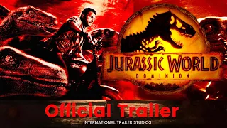 Jurassic World Dominion - Official Trailer 2  [HD] | Concept |