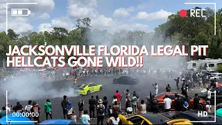 JACKSONVILLE FLORIDA LEGAL PIT HELLCATS GONE WILD !!