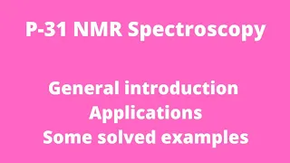 Phosphorus-31 NMR Spectroscopy ||  31P NMR Spectroscopy || Heteronuclear Spectroscopy