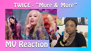 TWICE  - More & More MV Reaction