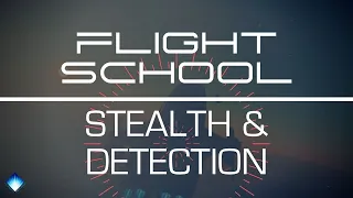58 - Flight School 42 - Stealth and Detection (2020 09 26)