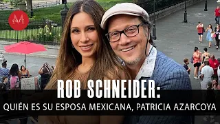 Rob Schneider: Quién es su esposa MEXICANA, Patricia Azarcoya