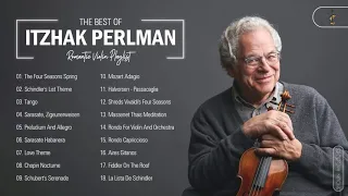 Itzhak Perlman Greastest Hits Collection Of All Time - Itzhak Perlman Best Violin Songs