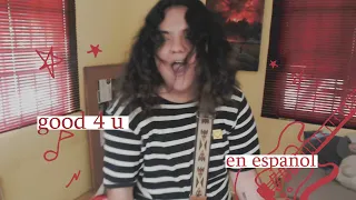 GOOD 4 U VERSIÓN ESPAÑOL 🎸