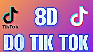 (AUDIO 8D) MUSICAS MAIS TOCAS DO TIK TOK EM AUDIO 8D #1