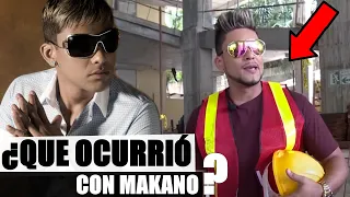 ¿QUÉ PASÓ CON MAKANO? ¿POR QUÉ NO VOLVIO A PEGAR UNA CANCION?