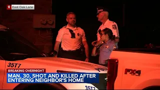 Man shot, killed after entering neighbors home in Philadelphia's East Oak Lane section